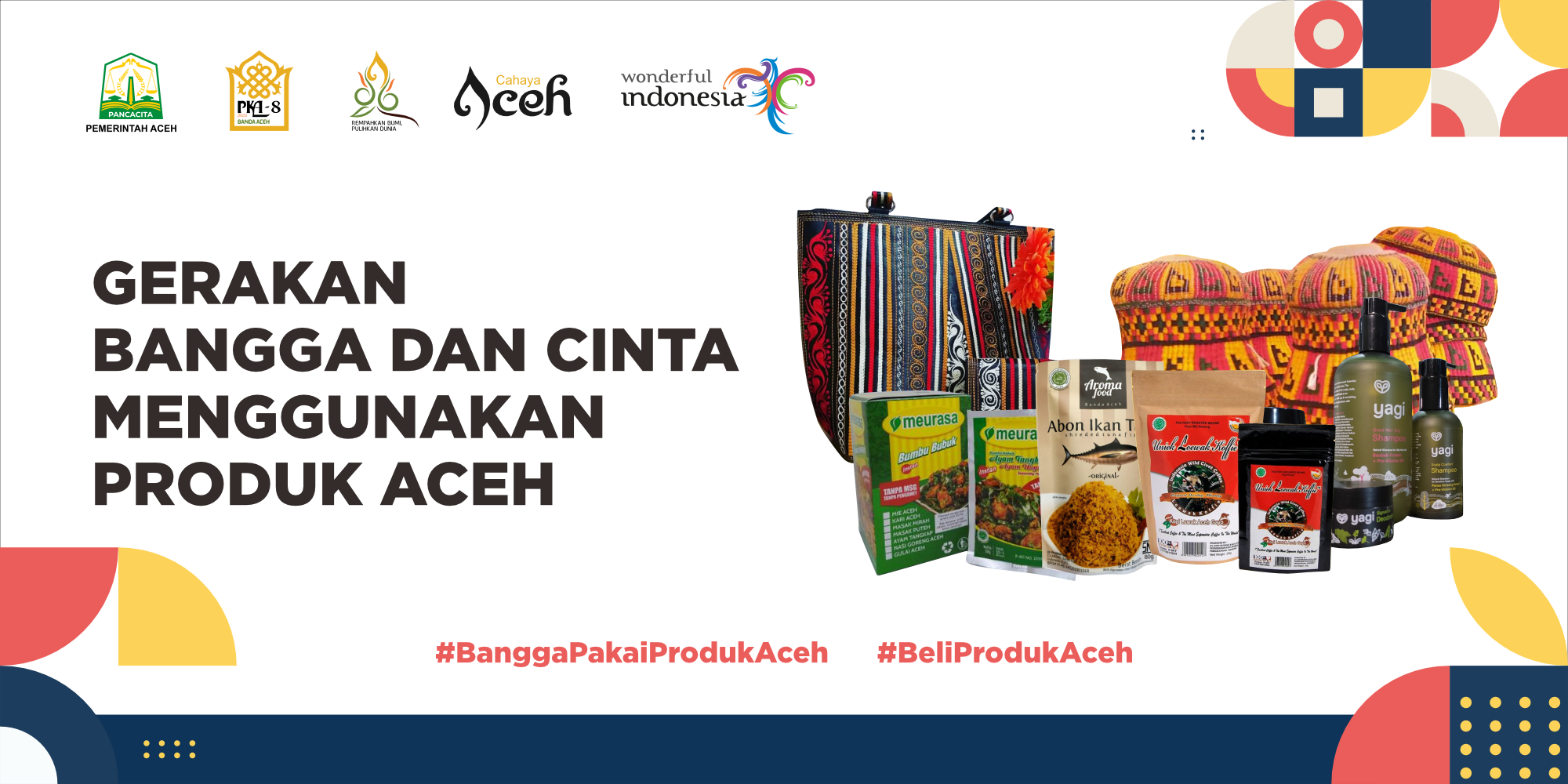 Gerakan Bangga dan Cinta Mengggunakan Produk Aceh